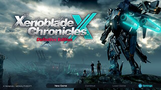 Xenoblade X Definitive Edition #6