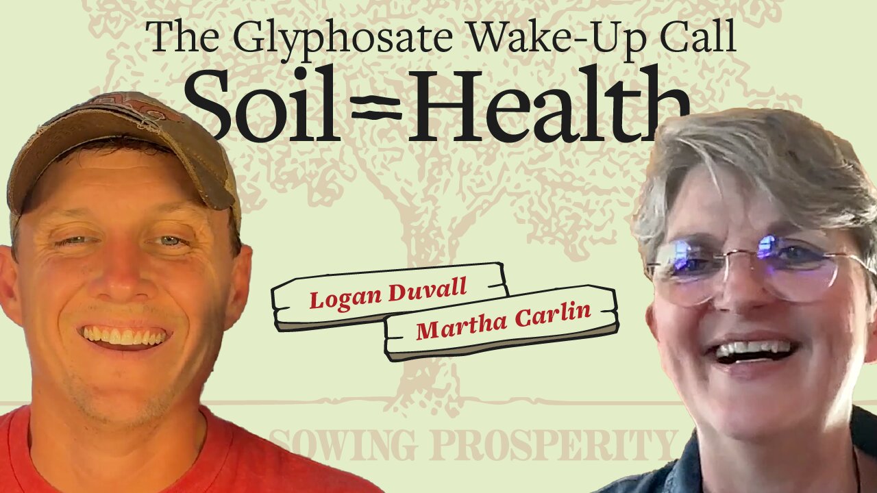 Glyphosate’s Biological Cost: Regenerating the Soil to Heal the Body | Martha Carlin #156