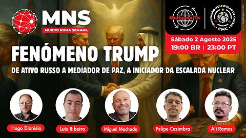 FENÓMENO TRUMP: DE ACTIVO RUSSO A MEDIADOR DE PAZ, À ESCALADA NUCLEAR