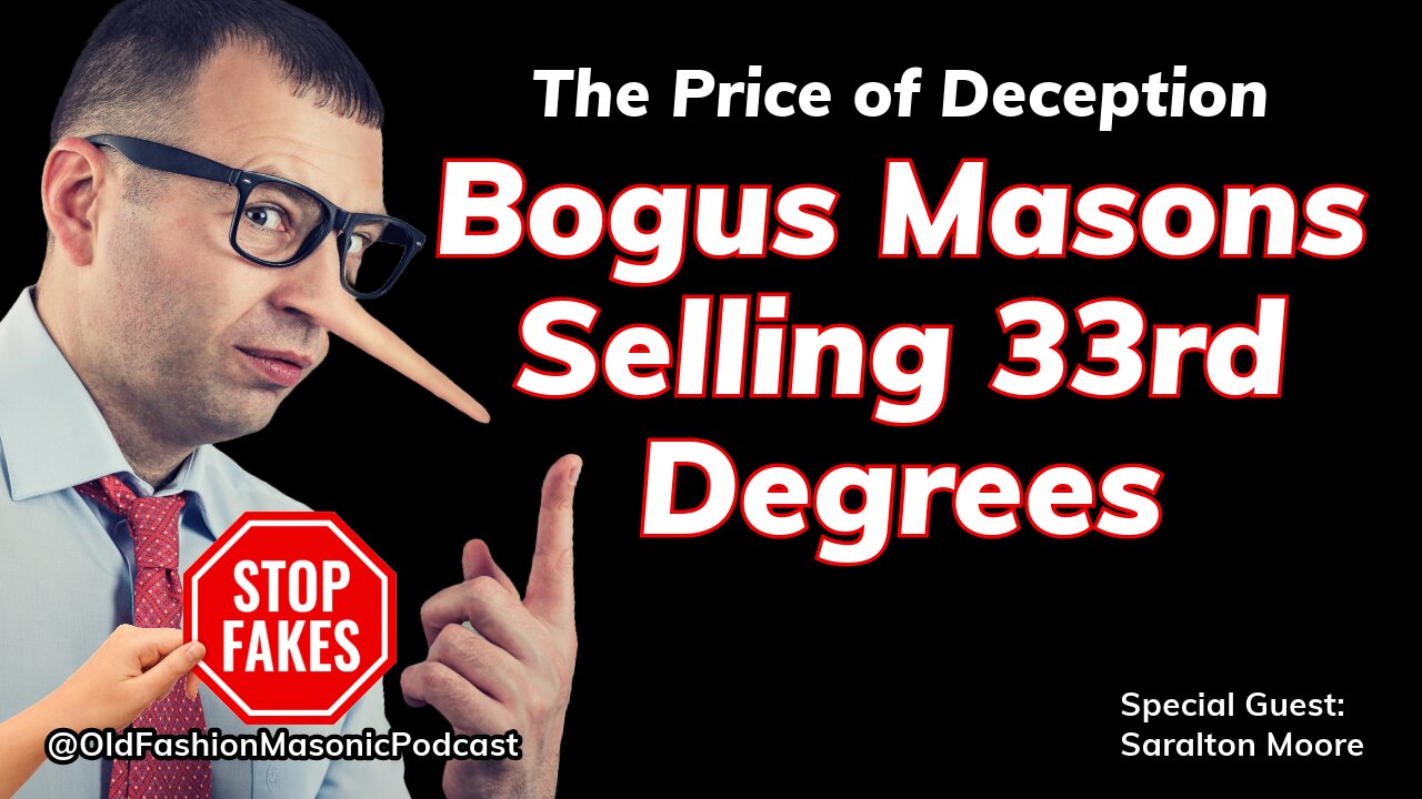 Price of Deception: Buying Bogus 33rd Degrees | Interview with a Former Clandestine Mason - S3 E125