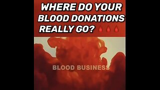 Where do your blood donations really go?