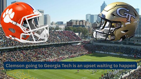 Clemson heading to Georgia Tech could show if Clemson has a chance at anything