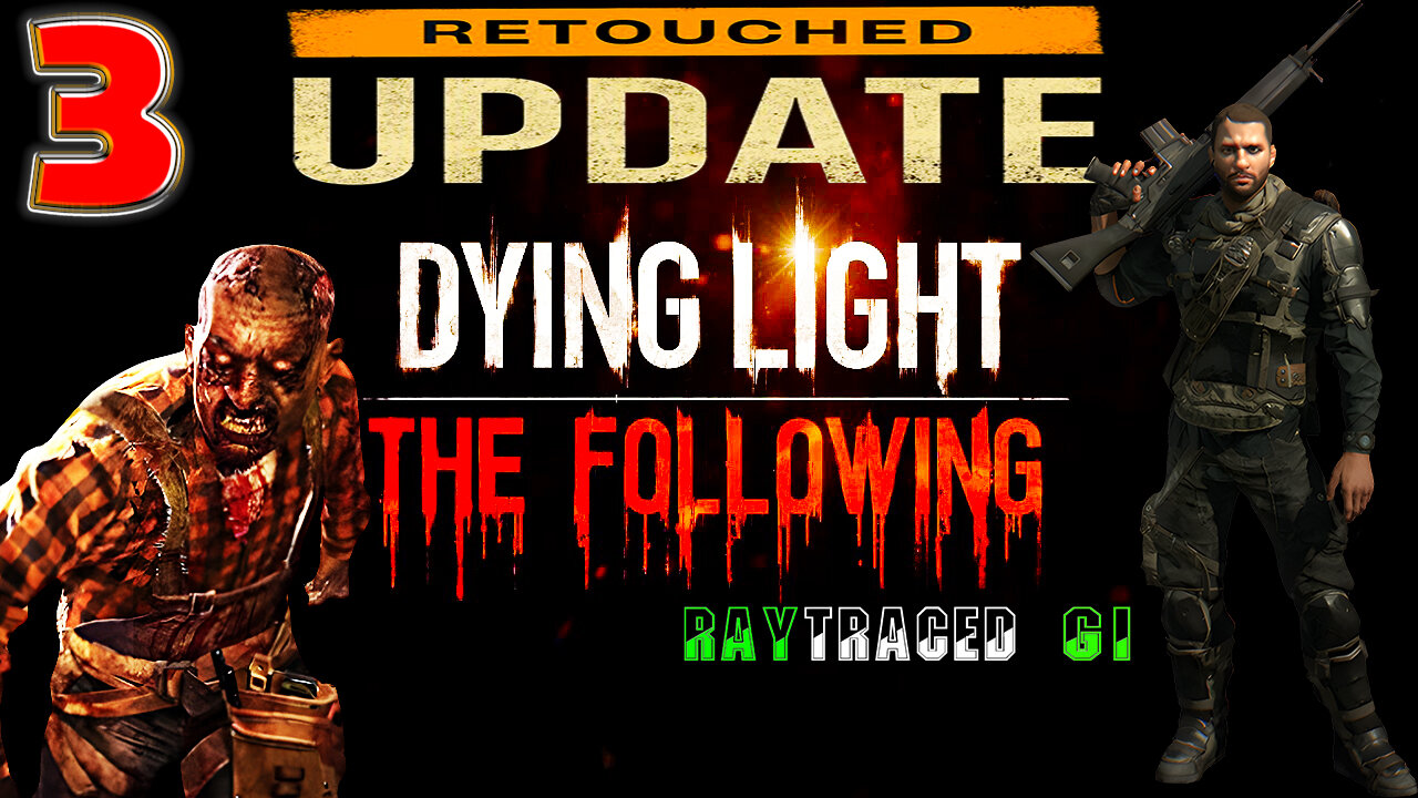 🎉Dying Light: ReTouched🎉🧟 The Following DLC 🧟 🪂 Kyle Crane 🪂 #3