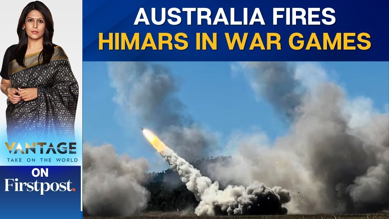 Australia Fires First HIMARS Rocket in Joint Drill with US Forces | Vantage with Palki Sharma | N18G