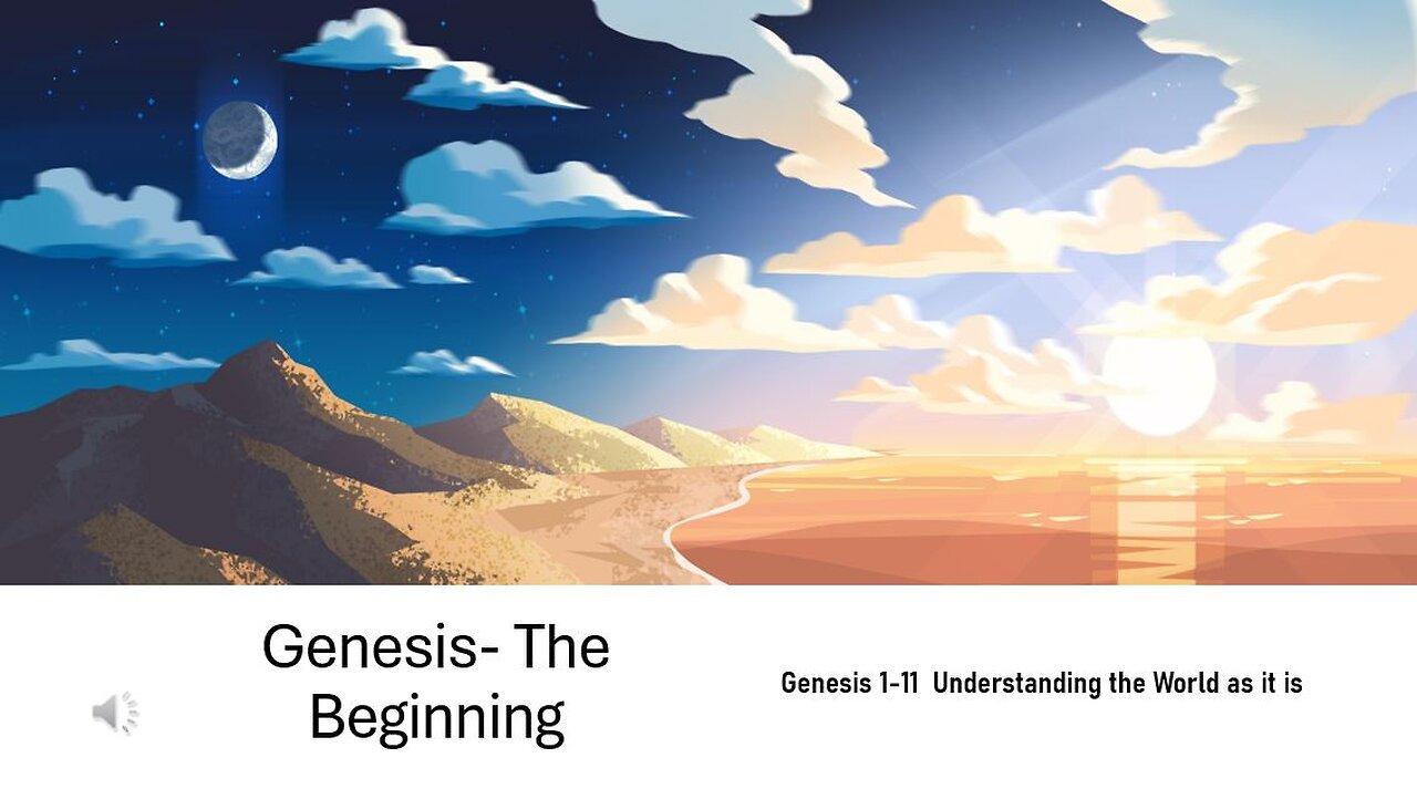 Genesis-The Beginning Pt 3