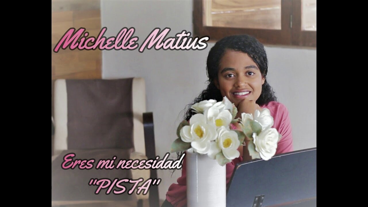 Eres mi necesidad | PISTA | Michelle Matius