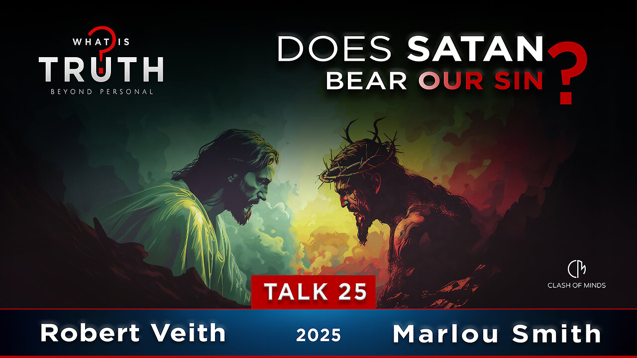 25. WIT - Does Satan Bear Our Sin? by Robert Veith & Marlou Smith