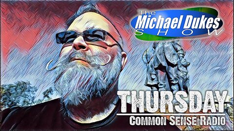 The Michael Dukes Show LIVE | Thursday 5/1/25 | Headlines, calls, discussions and good news.