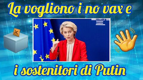 NOTIZIE DAL MONDO La Von der Leyen risponde alla mozione di sfiducia...la vogliono i no vax e i sostenitori di Putin HA STATO PUTIN che faceva i lockdown e obbligava la gente a vaccinarsi per poter andare a lavorare per un salario di merda in MERDALIA..