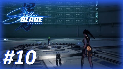 🗡️Stellar Blade (Hall of Records) Let's Play! #10