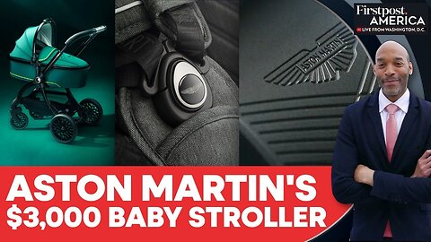 Aston Martin Unveils $3,000 Luxury Stroller, Sparks Online Reactions | Firstpost America