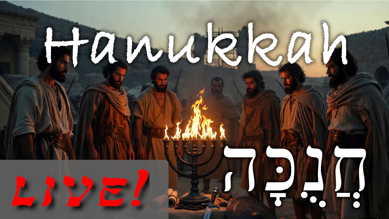 Hanukkah: A Christian Guide to the Feast of Dedication - Live Stream 11/28/2025