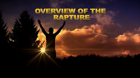 Overview of the rapture doctrine