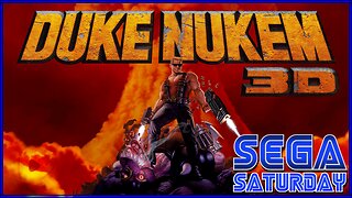 Duke Nukem 3D - Sega Saturday