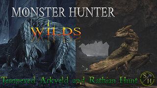 Tempered Arkveld and Rathian Hunt with Armored - Monster Hunter Wilds (MHWs)