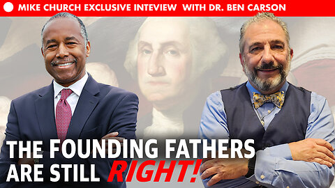 Mike Church Show - The Founding Fathers Are Still Right!