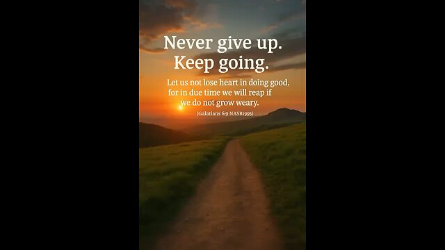 Don't give up