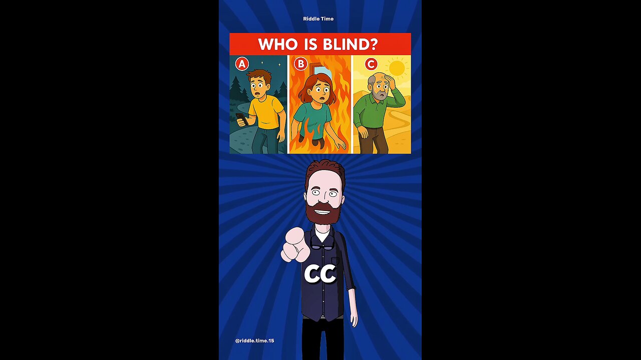 who is blind? #riddle#quiz#challenge