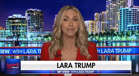 MY VIEW WITH LARA TRUMP SEPT 6