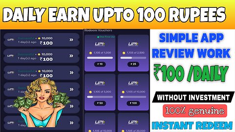 DAILY 100 RUPEES MONEY EARNING APP | NEW EARNING APP TODAY | APP REVIEW WORK