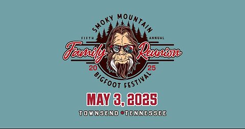 Live In Townsend TN, Smoky Mountain Bigfoot Festival