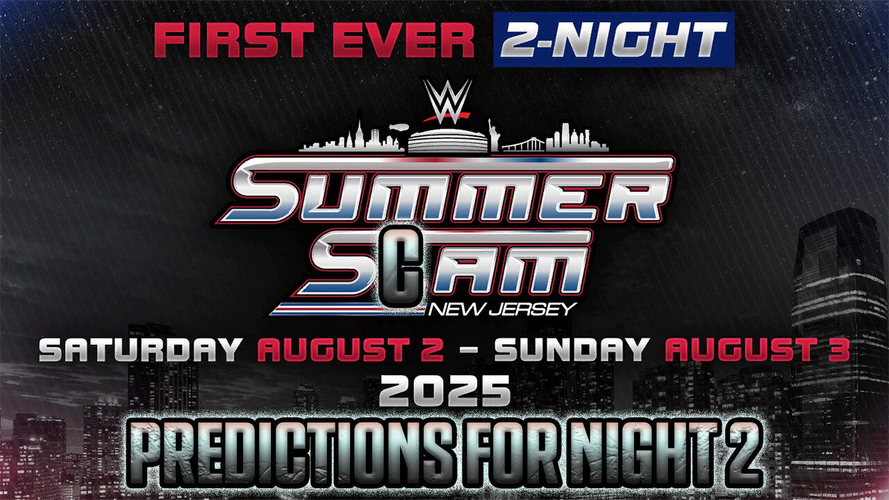 SummaScam 2025 Night 2 Predictions