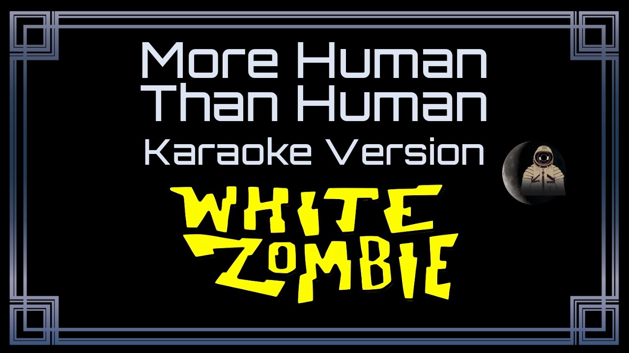 White Zombie - More Human Than Human (CC)