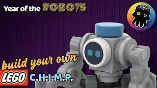 Year of the Robots XII - C.H.I.M.P.