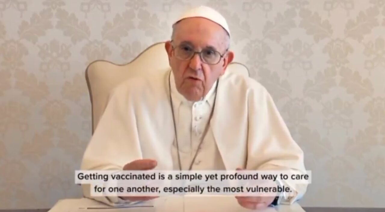 EVIL Pope Francis produced the Ad Council promoting the deadly COVID19 vaccine August 2021