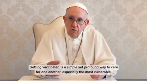 EVIL Pope Francis produced the Ad Council promoting the deadly COVID19 vaccine August 2021