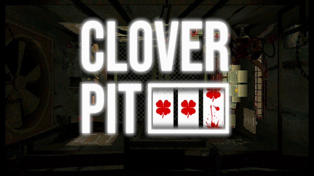 Clover Pit - Demo