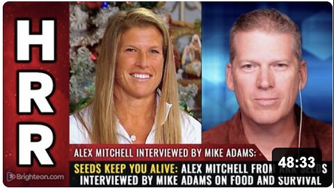 SEEDS keep you ALIVE: Alex Mitchell from Ark Seeds interviewed by Mike Adams on food and survival
