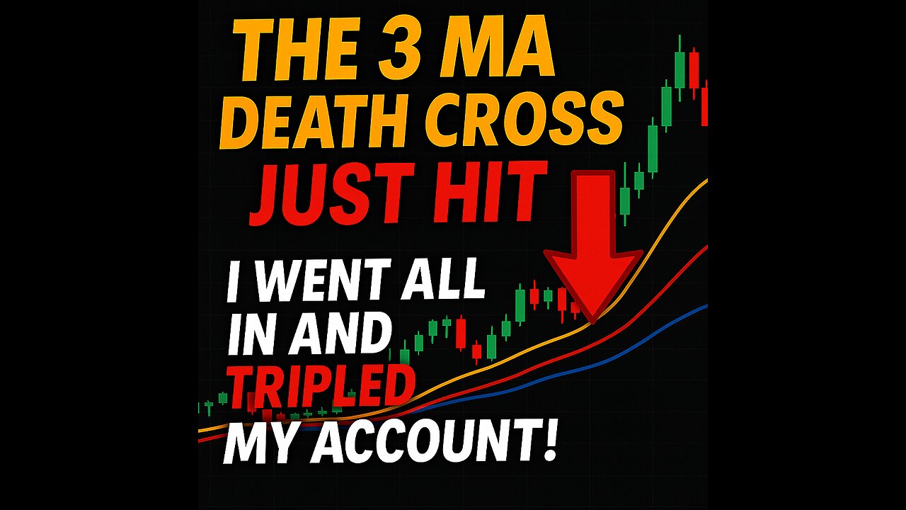 💣 THE 3 MOVING AVERAGES DEATH CROSS JUST HIT – I WENT ALL IN AND TRIPLED MY ACCOUNT!