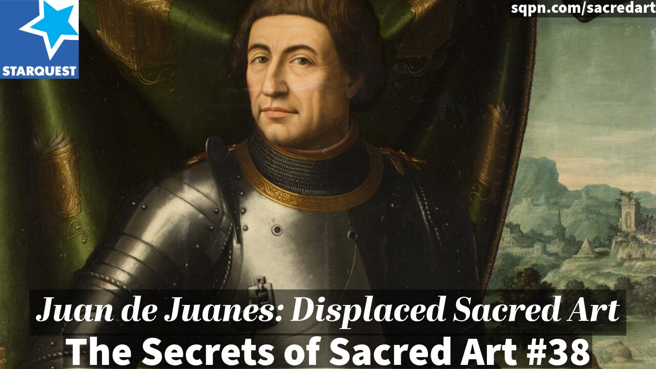 Juan de Juánez’s Lost Last Supper & the Question of Sacred Art in Museums | Secrets of Sacred Art