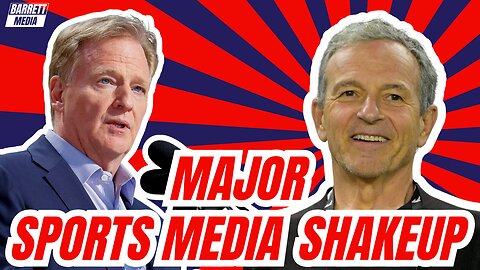 ESPN AND THE NFL ARE SHAKING UP THE SPORTS MEDIA INDUSTRY