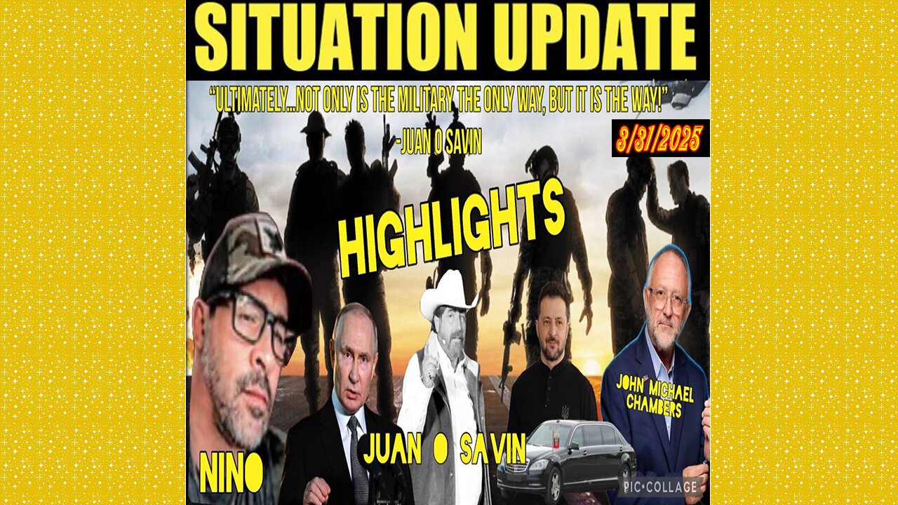 SG Anon. Juan O Savin ~ Situation Update 3/31/25 ~ Restored Republic > Judy Byington- Q+ White Hats