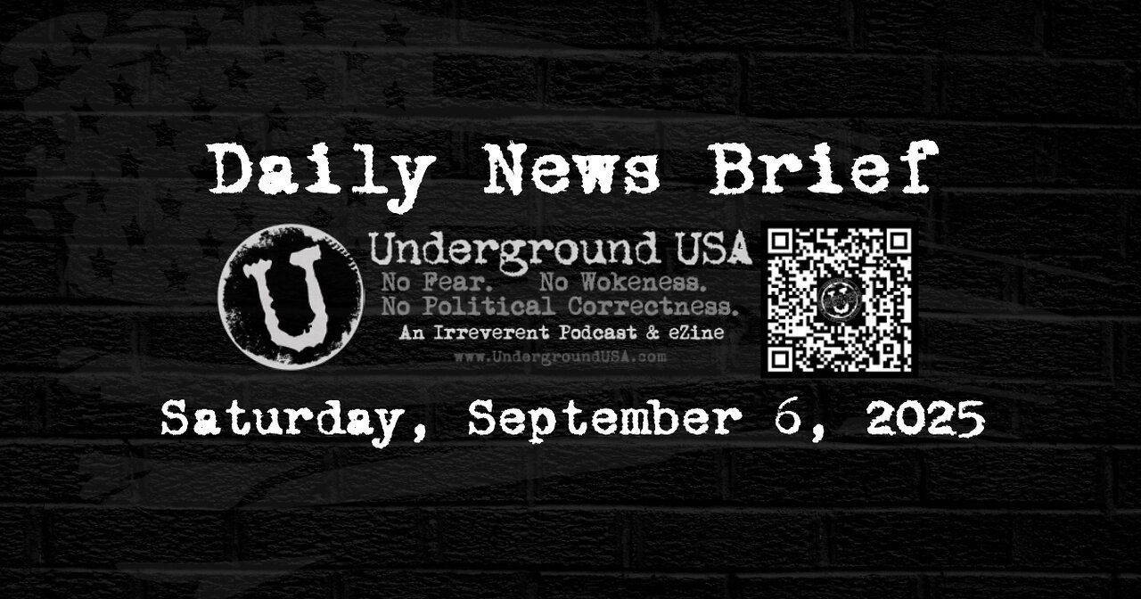 Underground USA Daily News Brief