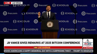 FULL SPEECH: Vice President JD Vance Gives Remarks at 2025 Bitcoin Conference in Las Vegas - 5/28/25