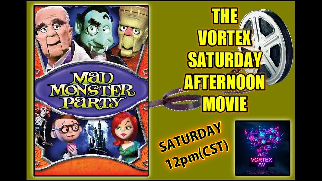 Vortex Saturday Afternoon Movie