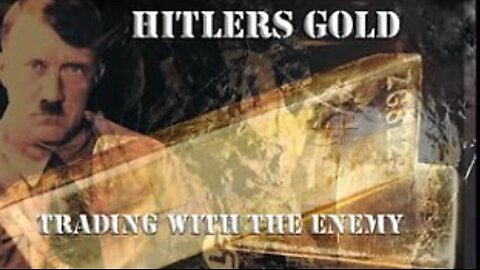 HITLERS GOLD THE REAL STORY SWISS BANKS, THE BIS, DULLES, THE CIA & THE AFTERMATH
