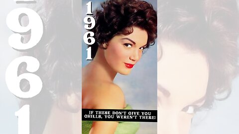Timeless 1961 Songs You STILL Love