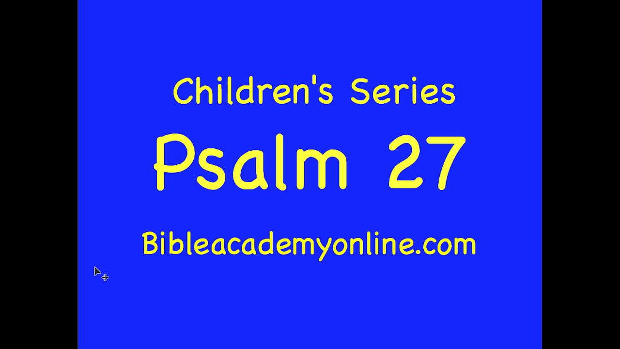 CS Psalm 27