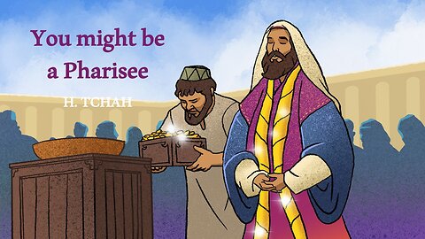 You might be a Pharisee (Luke 11:45-54) 당신도 바리새인이 될 수 있습니다