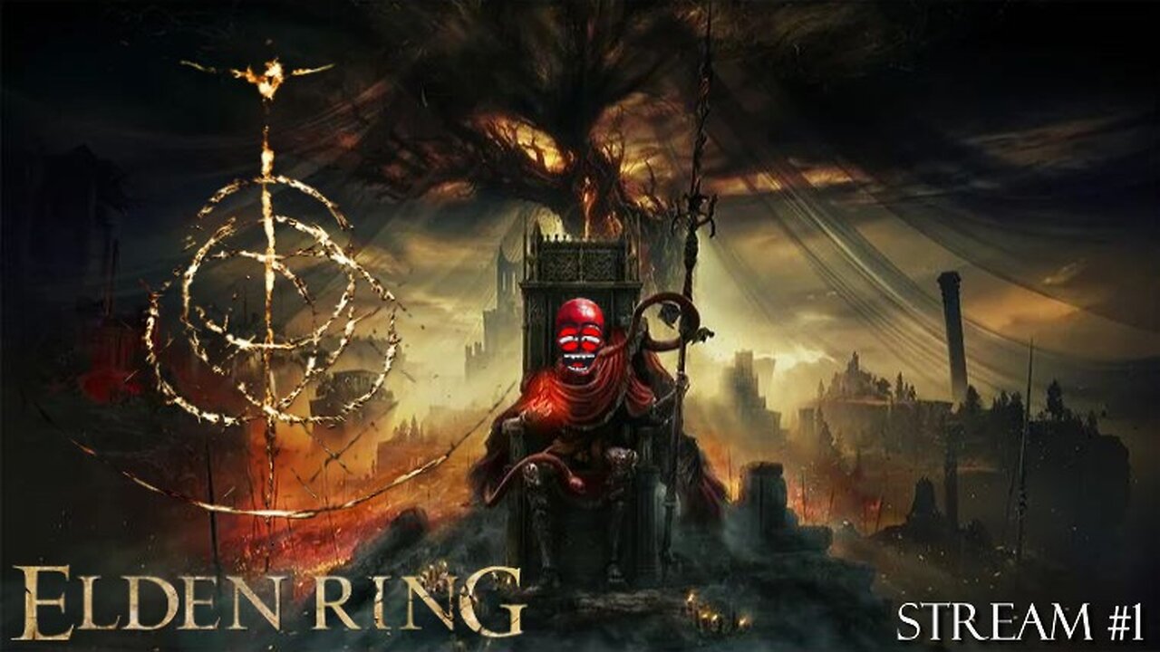 Elden Ring: Stream 1 - My Destiny Awaits