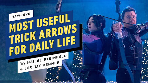 Hawkeye's Jeremy Renner & Hailee Steinfeld Pick Useful Trick Arrows