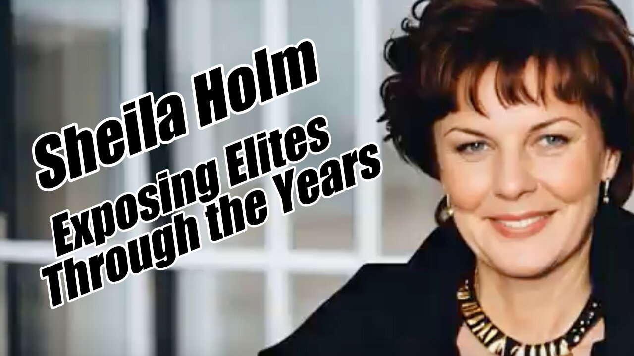 Sheila Holm: Exposing Elites Through the Years. B2T Show, Sep 24, 2025
