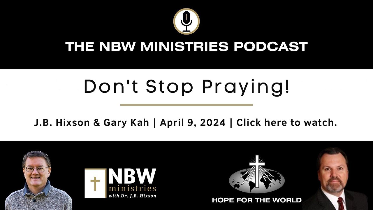 1186. Don't Stop Praying!