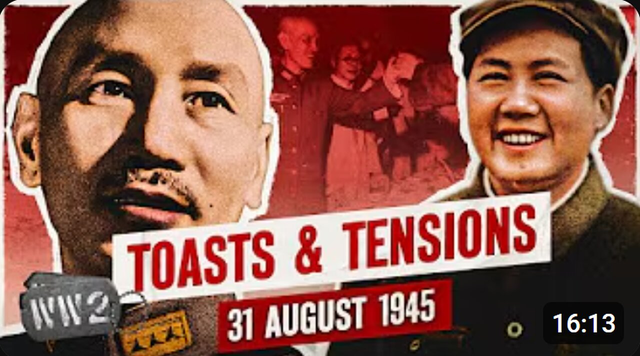 🇨🇳⚔️ Can Chiang & Mao UNITE China After Japan’s Defeat? | WW2 Week 314 - Aug 31, 1945 🕊️🔥