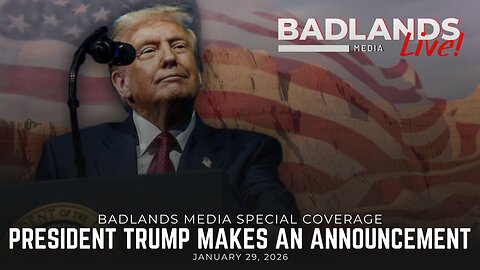Badlands Media Special Coverage: 1/29/26 – Trump Signs Great American Recovery Initiative Executive Order