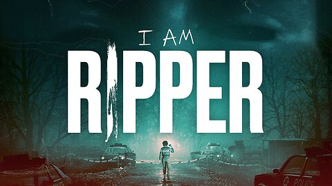 I Am Ripper: Trailer